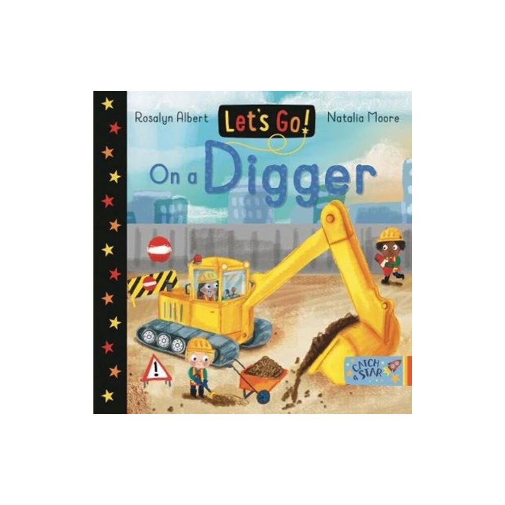 New Frontier Publishing Let's Go! On a Digger (bok, board book, eng)