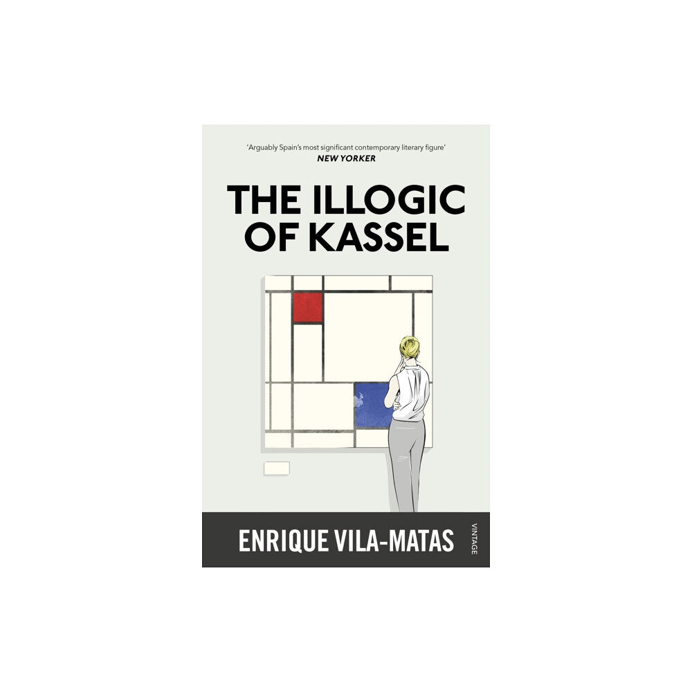 Vintage Publishing The Illogic of Kassel (häftad, eng)