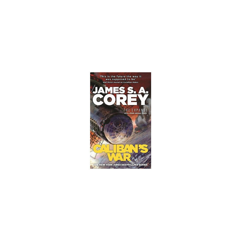 James S. A. Corey Caliban's War (pocket, eng)