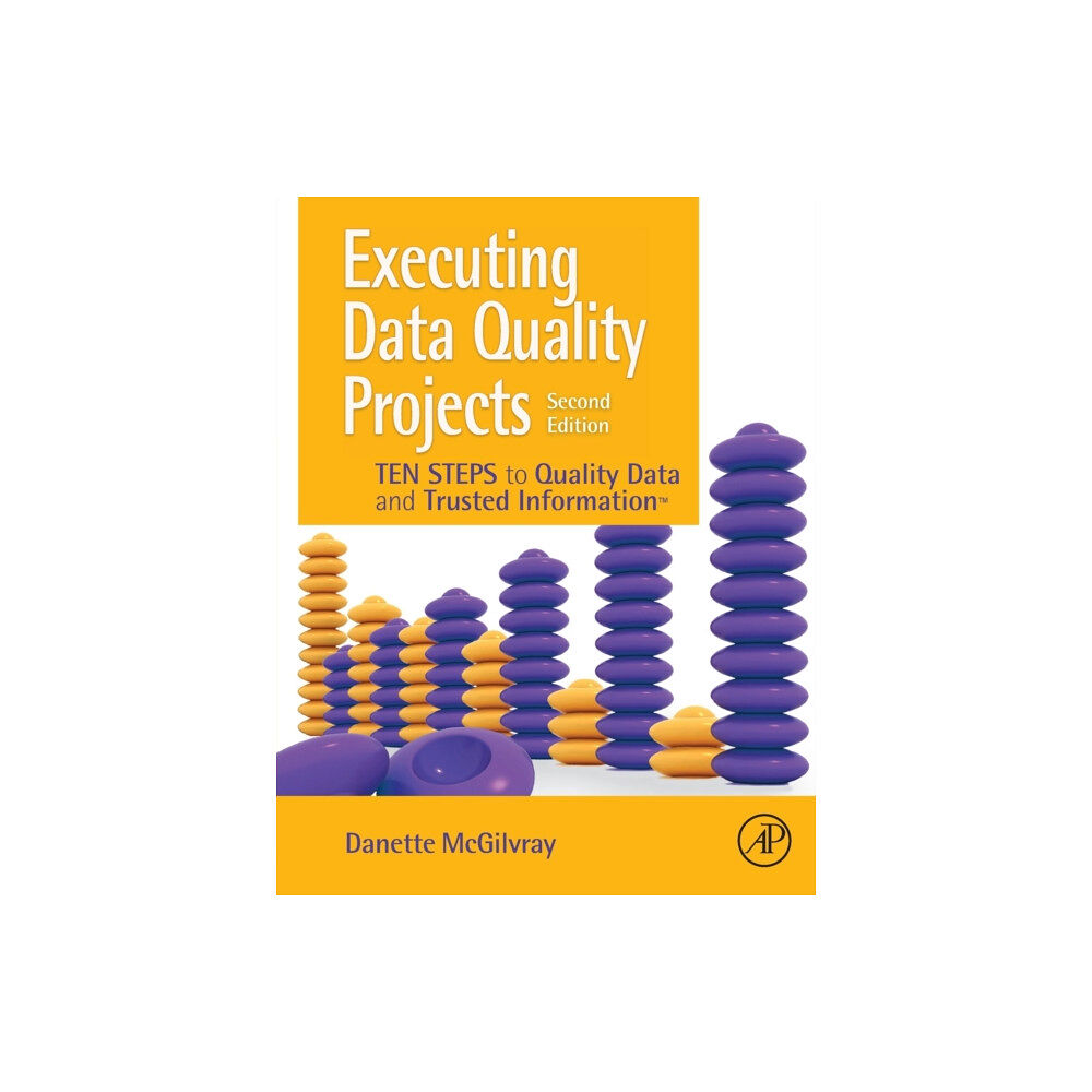 Elsevier Science Publishing Co Inc Executing Data Quality Projects (häftad, eng)