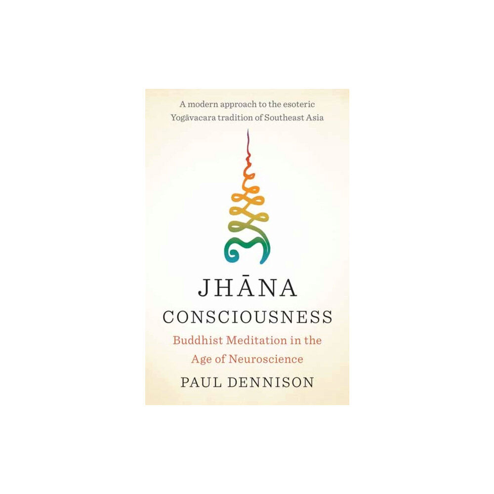 Shambhala Publications Inc Jhana Consciousness (häftad, eng)