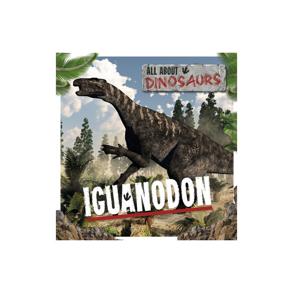 BookLife Publishing Iguanodon (häftad, eng)