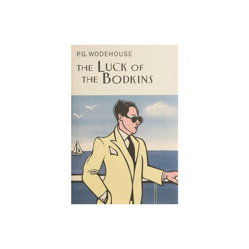 Everyman The Luck Of The Bodkins (inbunden, eng)
