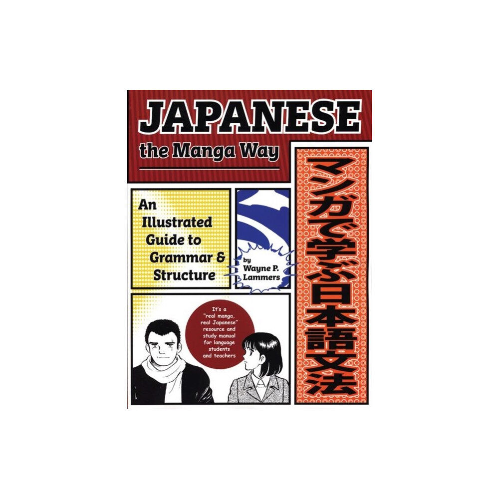 Stone Bridge Press Japanese the Manga Way (häftad, eng)