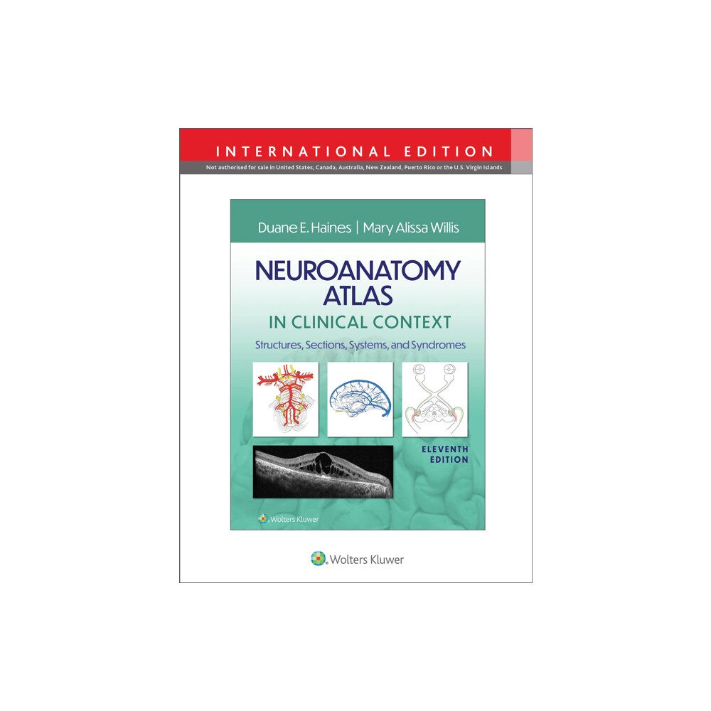 Wolters Kluwer Health Neuroanatomy Atlas in Clinical Context (häftad, eng)