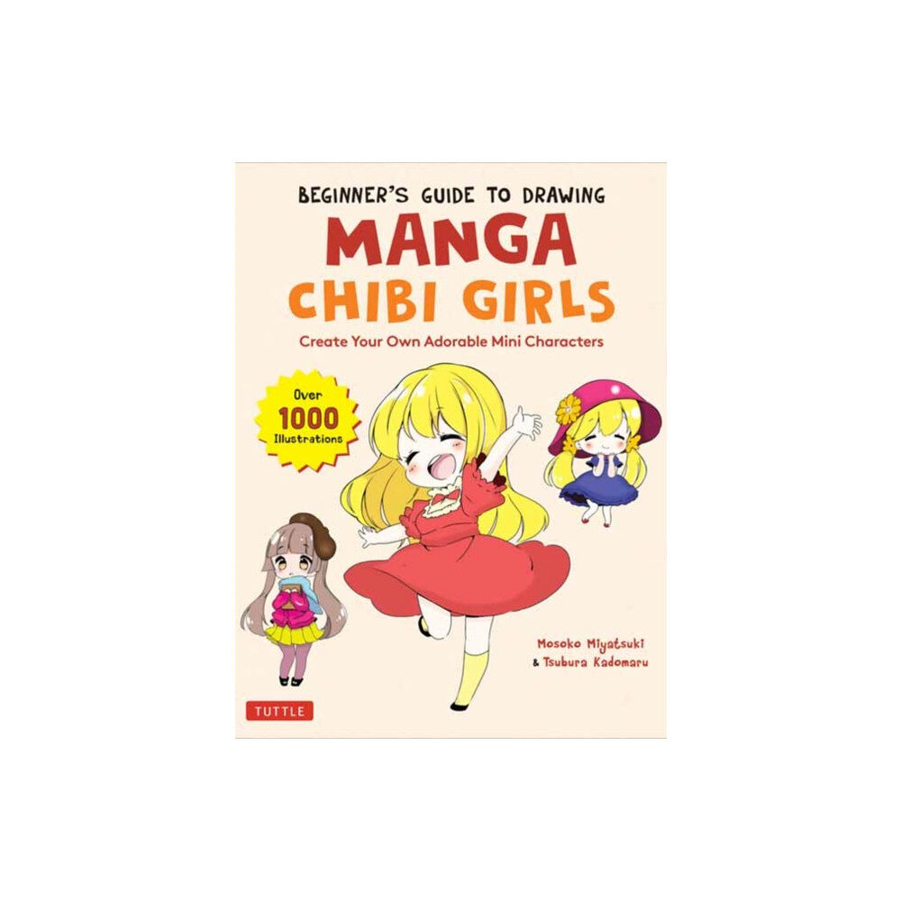 Tuttle Publishing Beginner's Guide to Drawing Manga Chibi Girls (häftad, eng)