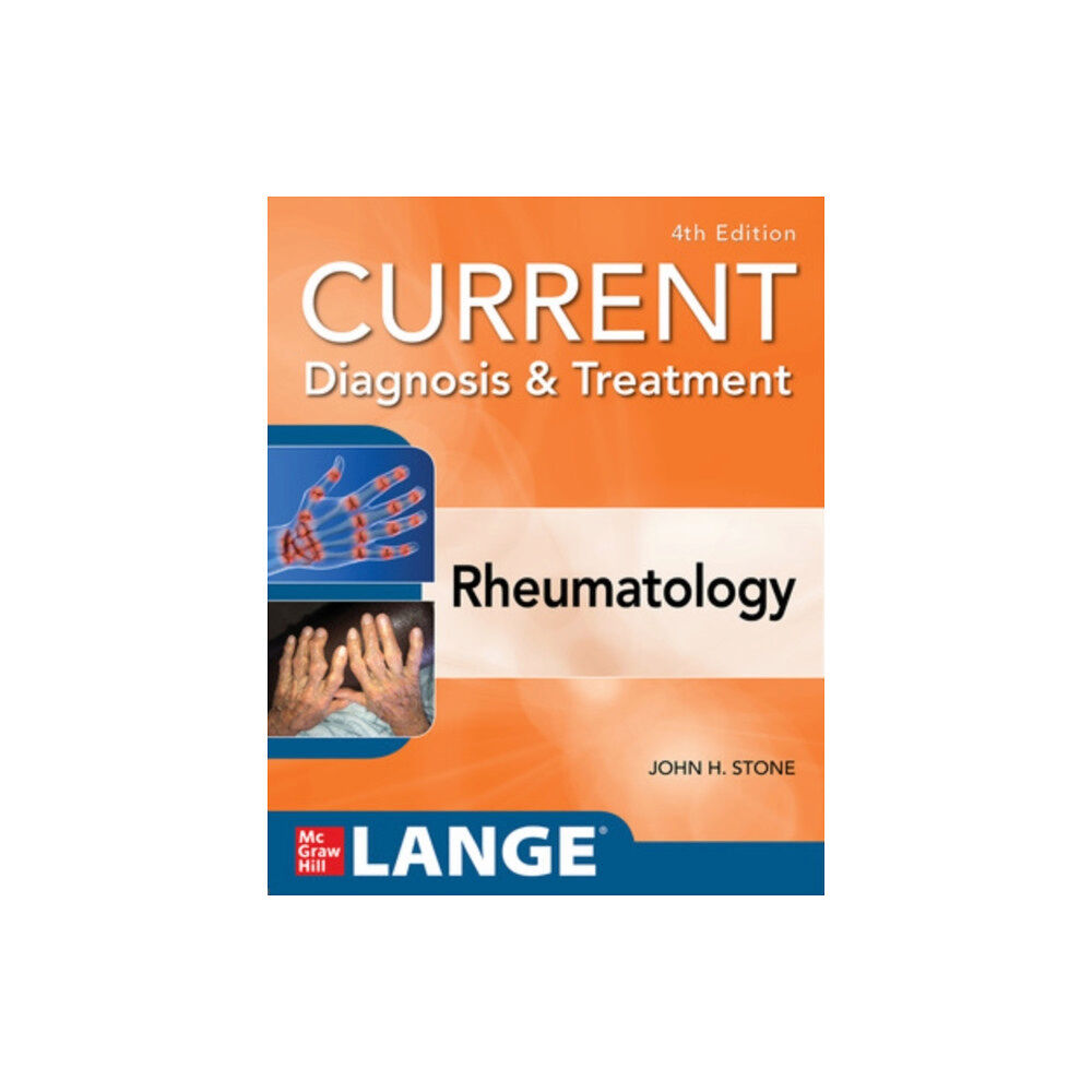 McGraw-Hill Education Current Diagnosis & Treatment in Rheumatology, Fourth Edition (häftad, eng)