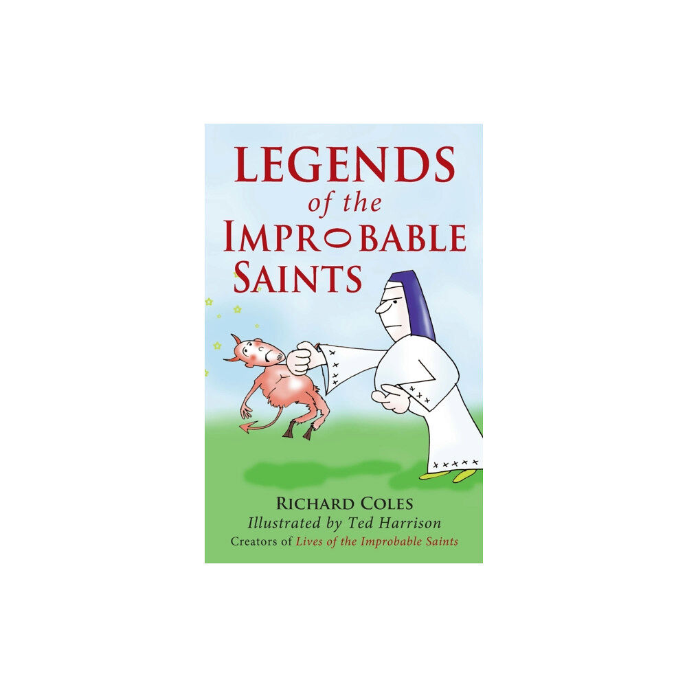 Darton, Longman & Todd Ltd Legends of the Improbable Saints (häftad, eng)