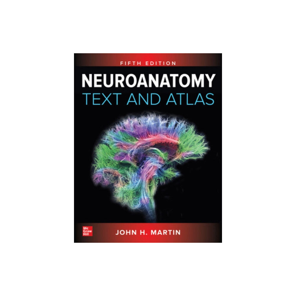 McGraw-Hill Education Neuroanatomy Text and Atlas, Fifth Edition (häftad, eng)