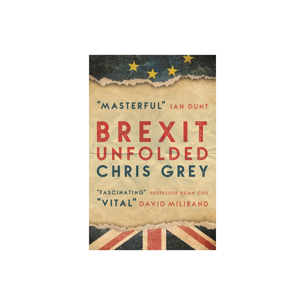 Biteback Publishing Brexit Unfolded (häftad, eng)