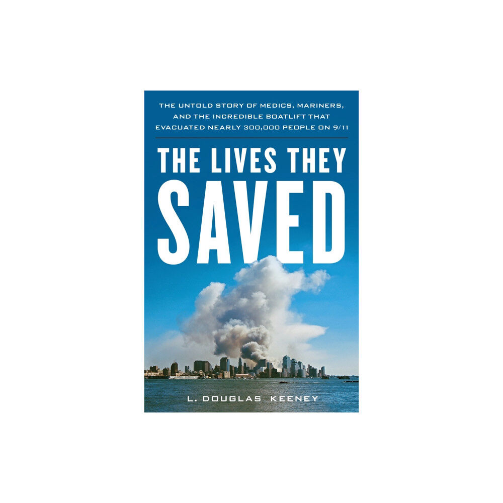 Rowman & littlefield The Lives They Saved (häftad, eng)