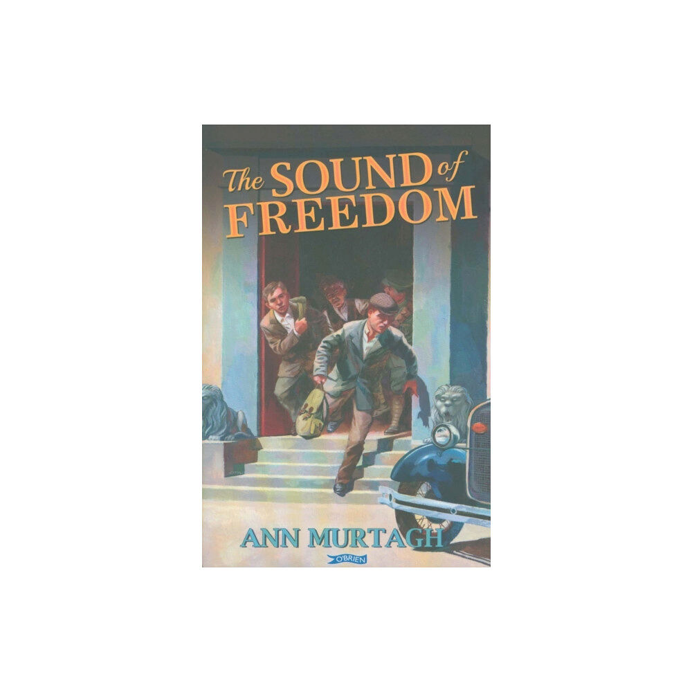 O'Brien Press Ltd The Sound of Freedom (häftad, eng)