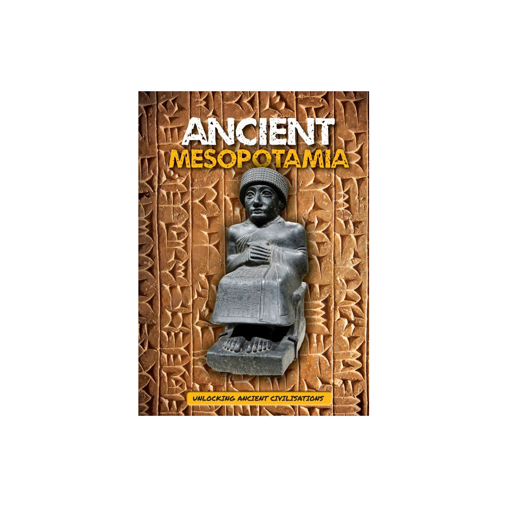 BookLife Publishing Ancient Mesopotamia (inbunden, eng)