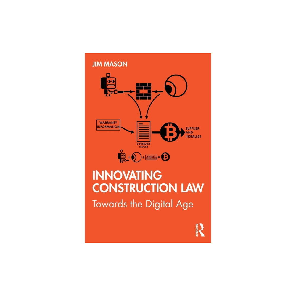 Taylor & francis ltd Innovating Construction Law (häftad, eng)