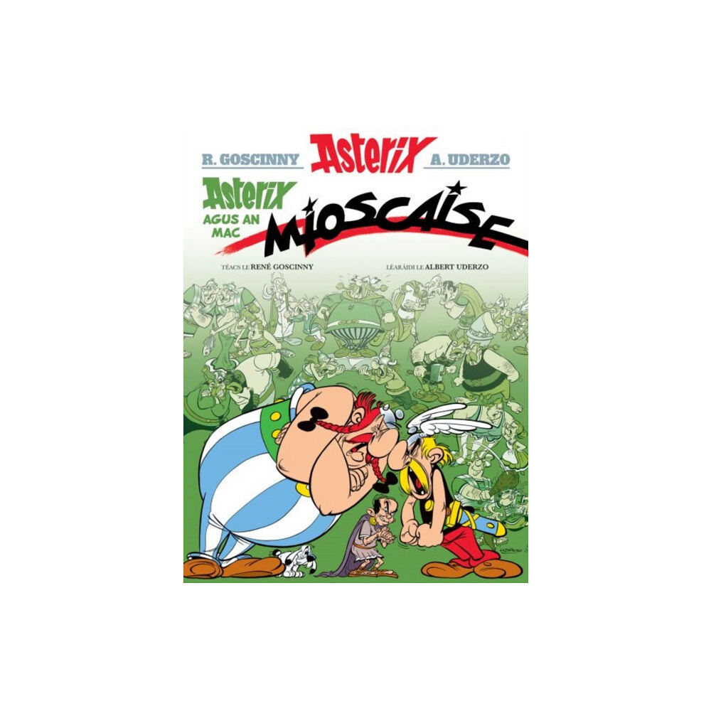 Dalen (Llyfrau) Cyf Asterix Agus an Mac Mioscaise (Asterix i Ngaeilge / Asterix in Irish) (häftad, gle)