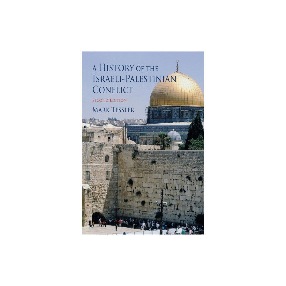 Indiana university press A History of the Israeli-Palestinian Conflict, Second Edition (häftad, eng)