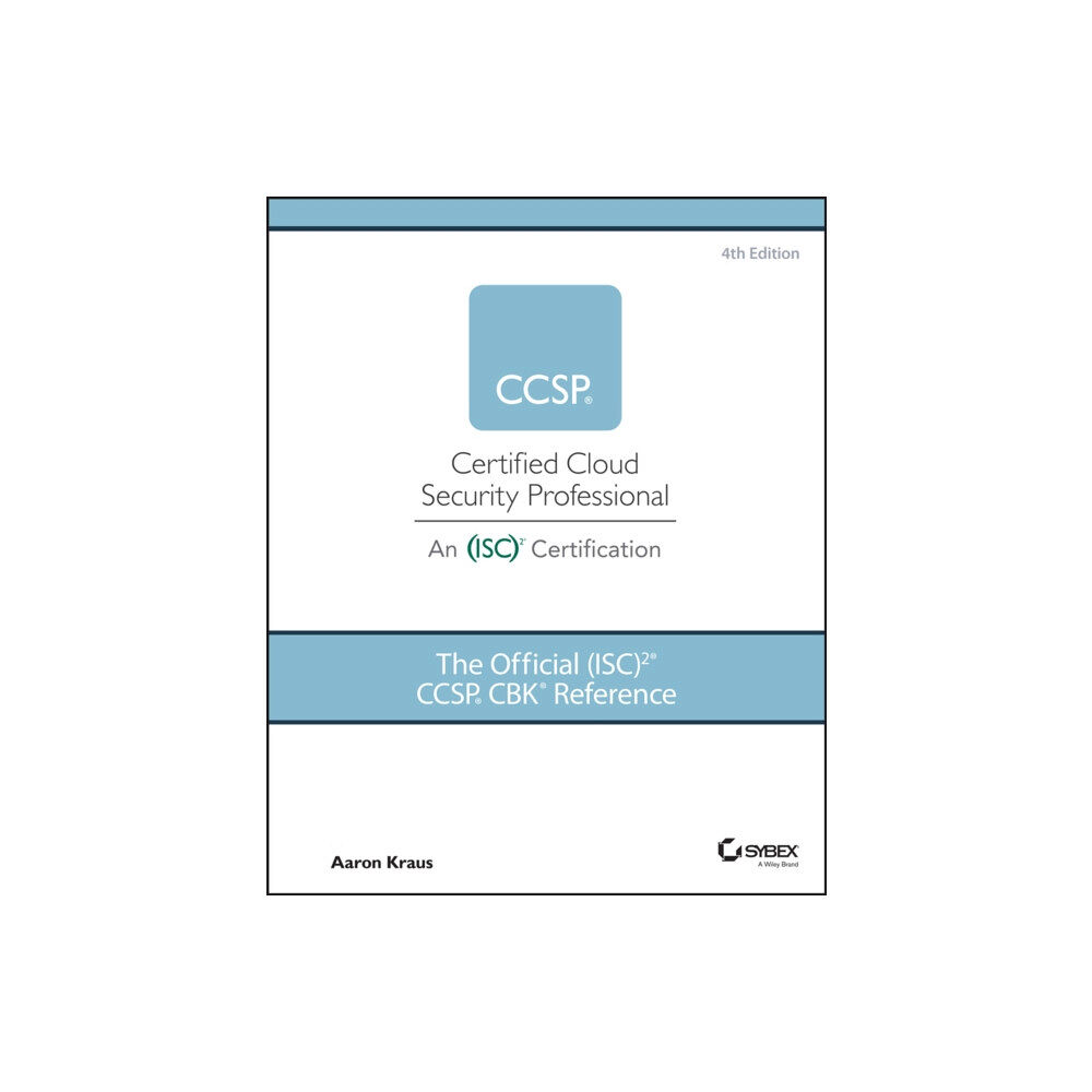 John Wiley & Sons Inc The Official (ISC)2 CCSP CBK Reference (inbunden, eng)