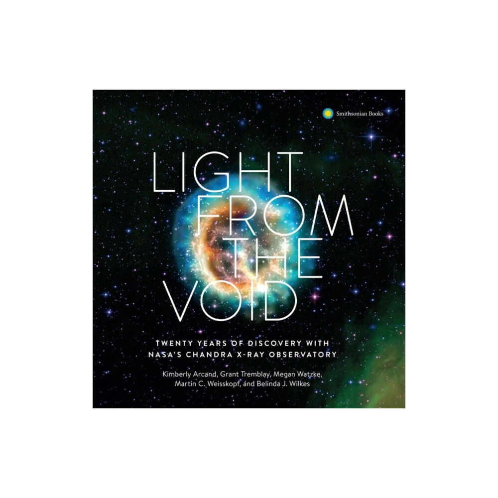 Smithsonian Books Light from the Void (inbunden, eng)