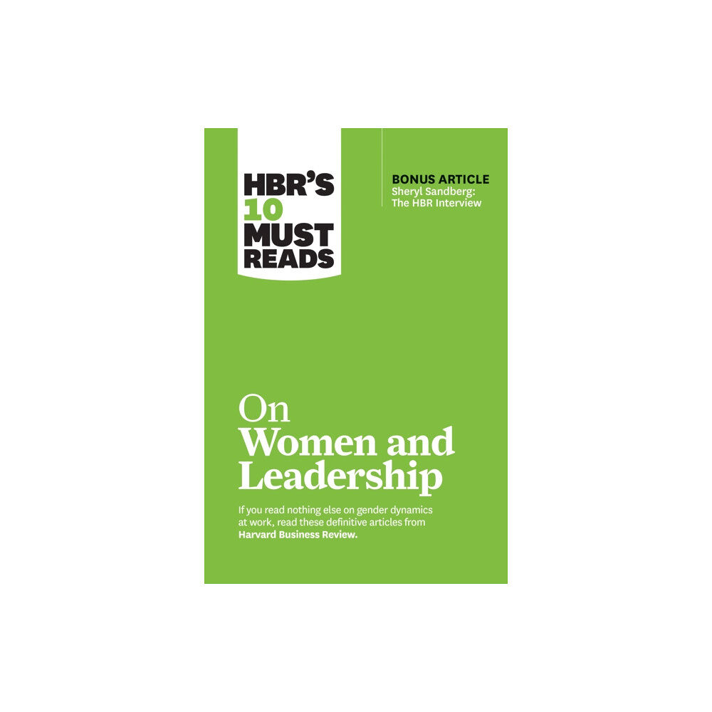 Harvard Business Review Press HBR's 10 Must Reads on Women and Leadership (with bonus article "Sheryl Sandberg: The HBR Interview") (häftad, eng)