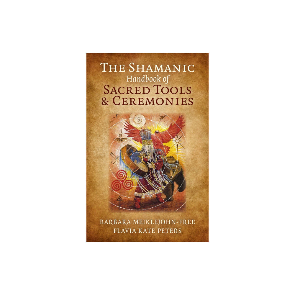 Collective Ink Shamanic Handbook of Sacred Tools and Ceremonies, The (häftad, eng)