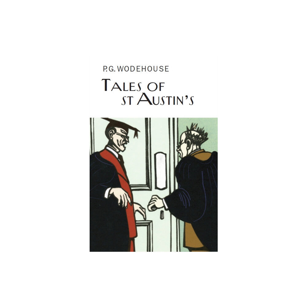 Everyman Tales of St Austin's (inbunden, eng)