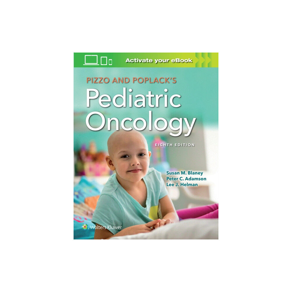 Wolters Kluwer Health Pizzo & Poplack's Pediatric Oncology (inbunden, eng)