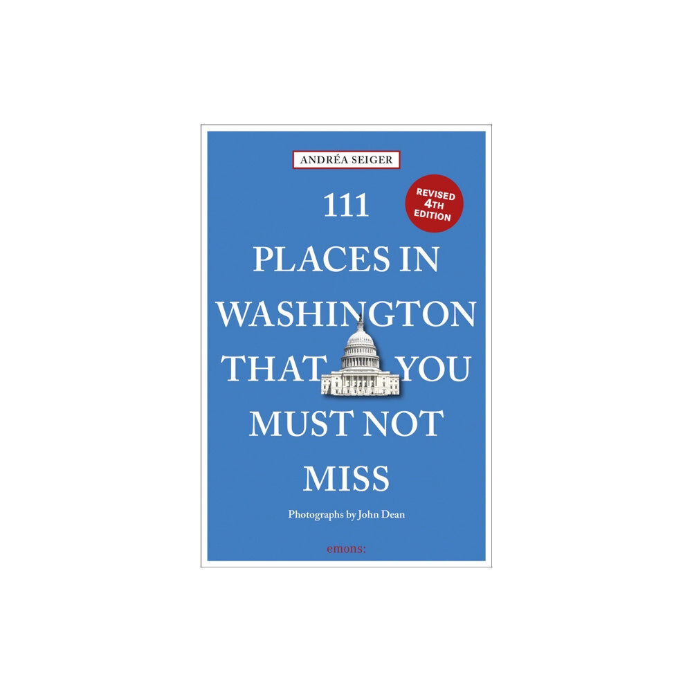 Emons Verlag GmbH 111 Places in Washington, DC That You Must Not Miss (häftad, eng)