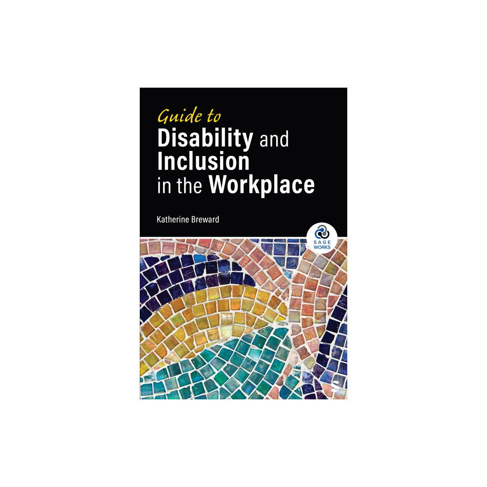 Sage publications inc Guide to Disability and Inclusion in the Workplace (inbunden, eng)