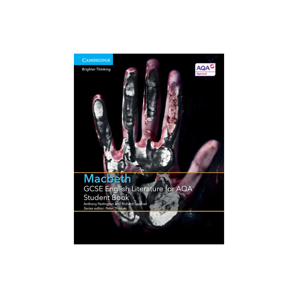 Cambridge University Press GCSE English Literature for AQA Macbeth Student Book (häftad, eng)