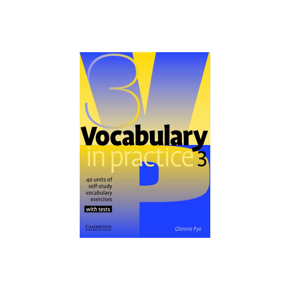 Cambridge University Press Vocabulary in Practice 3 (häftad, eng)