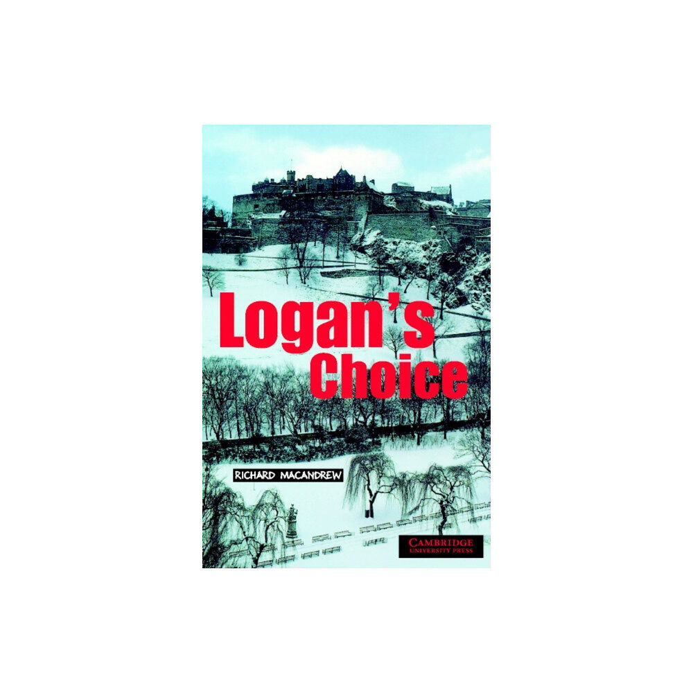 Cambridge University Press Logan's Choice Level 2 (häftad, eng)