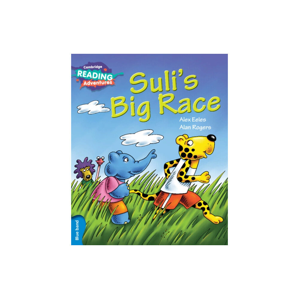 Cambridge University Press Cambridge Reading Adventures Suli's Big Race Blue Band (häftad, eng)