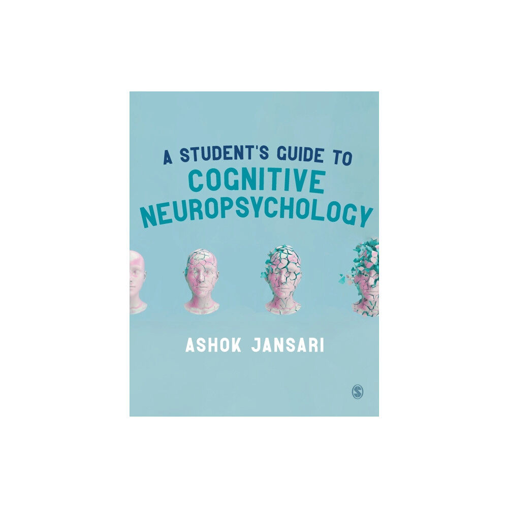 Sage publications inc A Student's Guide to Cognitive Neuropsychology (häftad, eng)