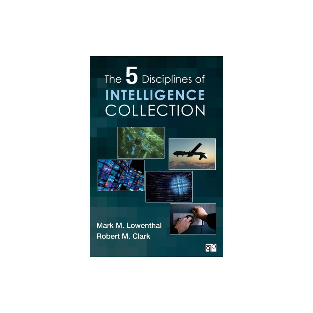 Sage publications inc The Five Disciplines of Intelligence Collection (häftad, eng)