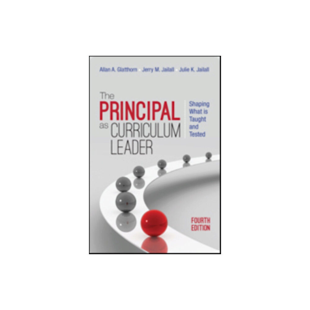 Sage publications inc The Principal as Curriculum Leader (häftad, eng)