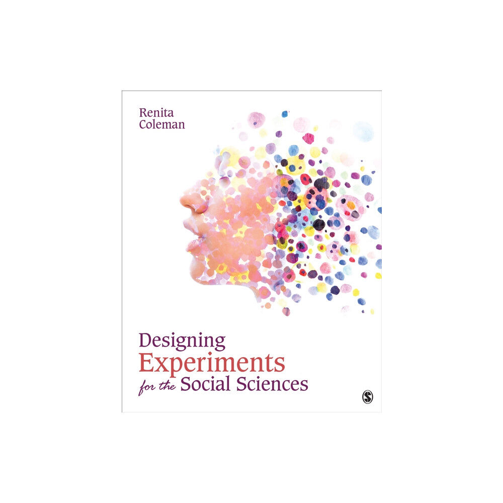 Sage publications inc Designing Experiments for the Social Sciences (häftad, eng)