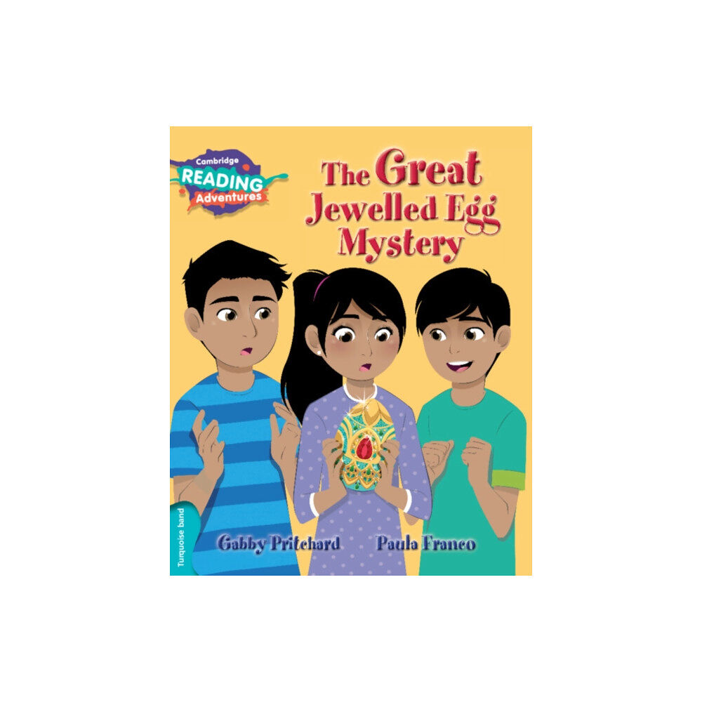 Cambridge University Press Cambridge Reading Adventures The Great Jewelled Egg Mystery Turquoise Band (häftad, eng)