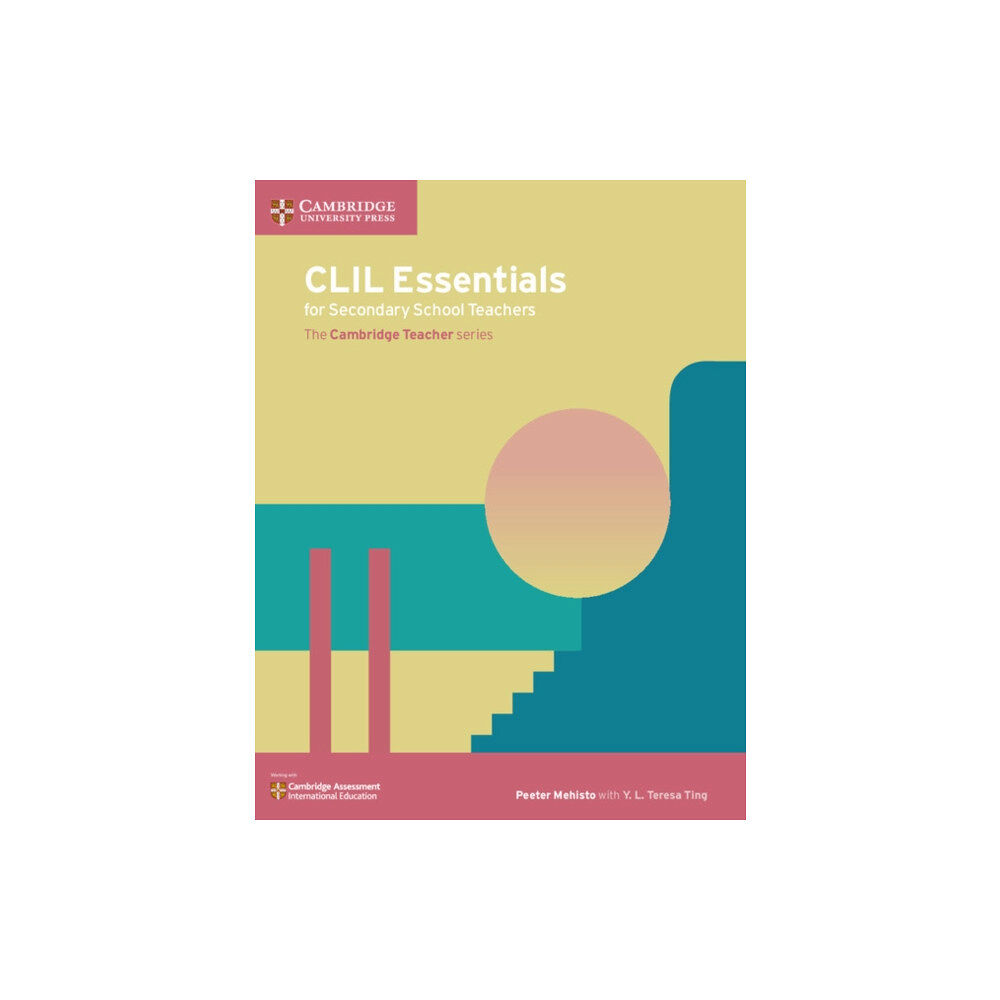 Cambridge University Press CLIL Essentials for Secondary School Teachers (häftad, eng)