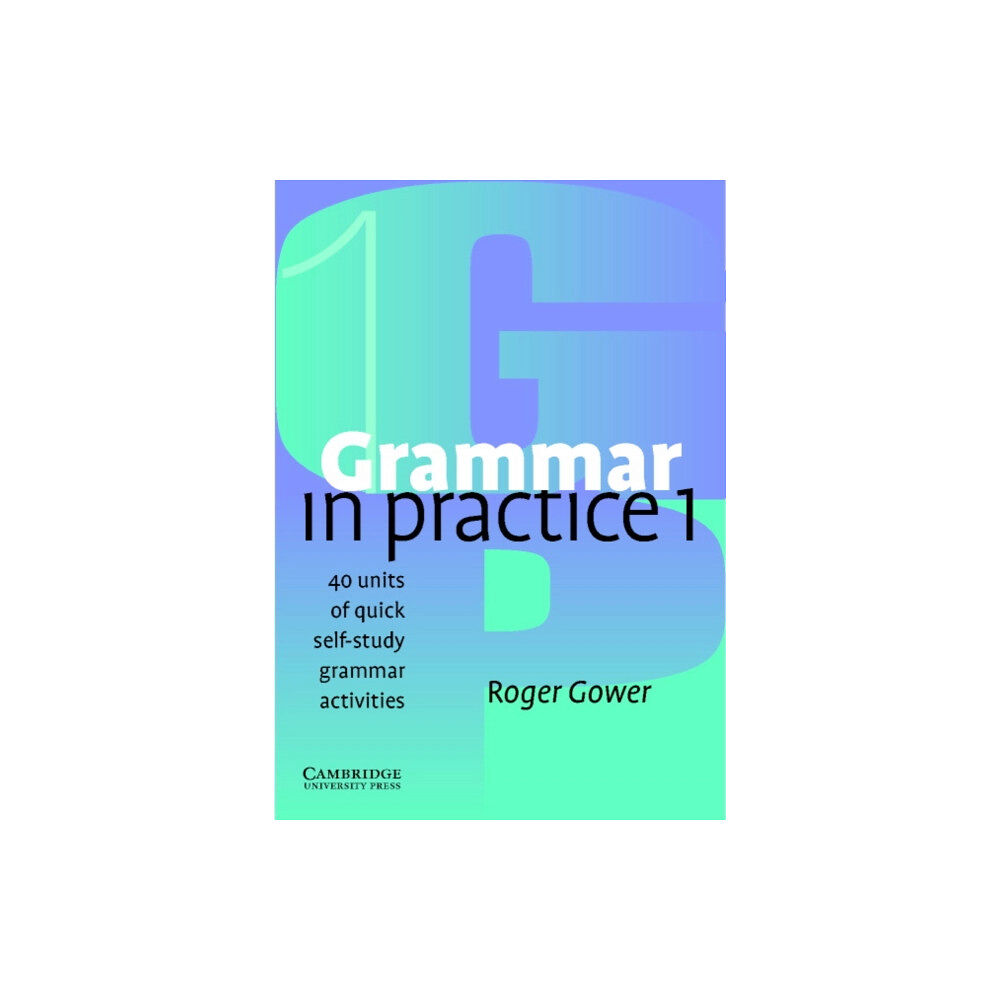 Cambridge University Press Grammar in Practice 1 (häftad, eng)