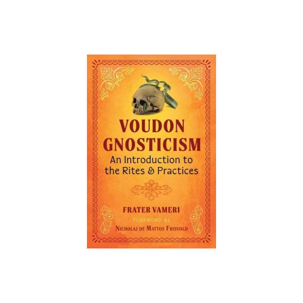 Inner Traditions Bear and Company Voudon Gnosticism (häftad, eng)