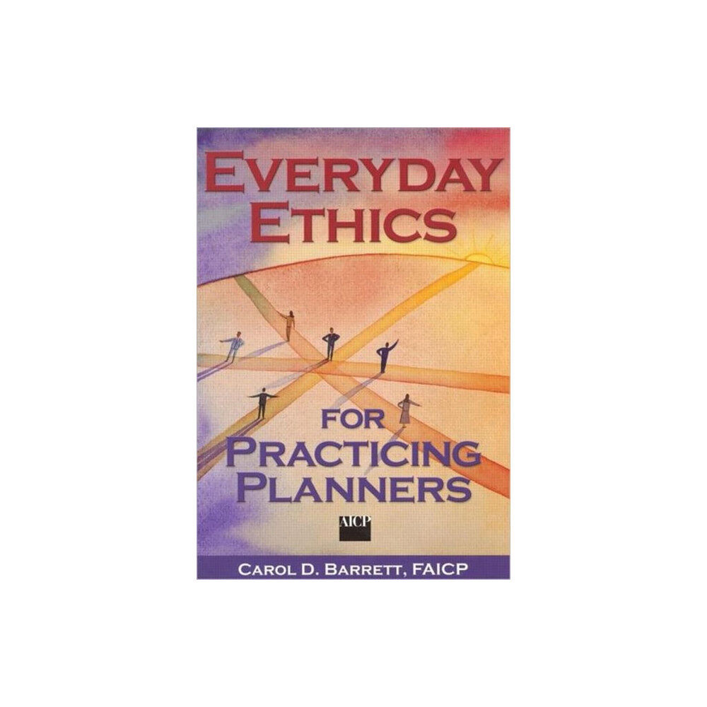 Taylor & francis inc Everyday Ethics for Practicing Planners (häftad, eng)