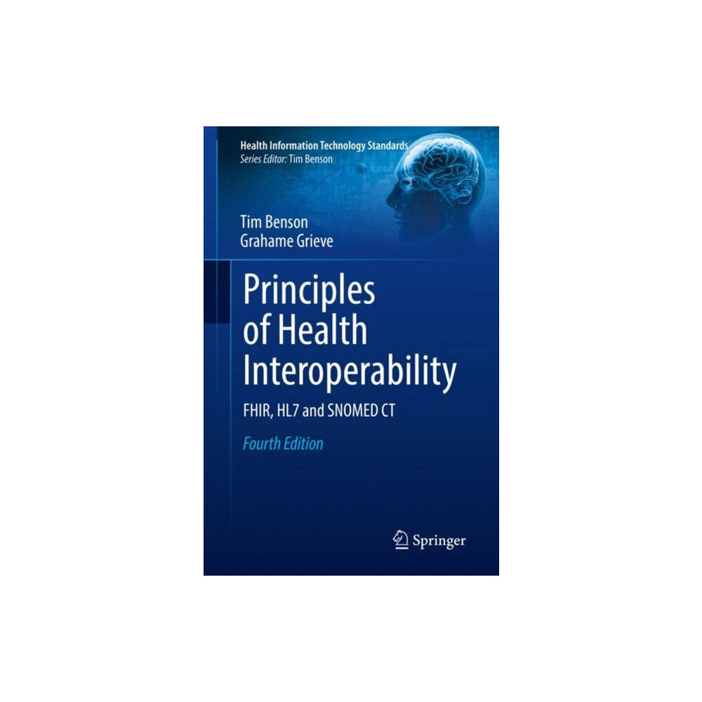 Springer Nature Switzerland AG Principles of Health Interoperability (häftad, eng)