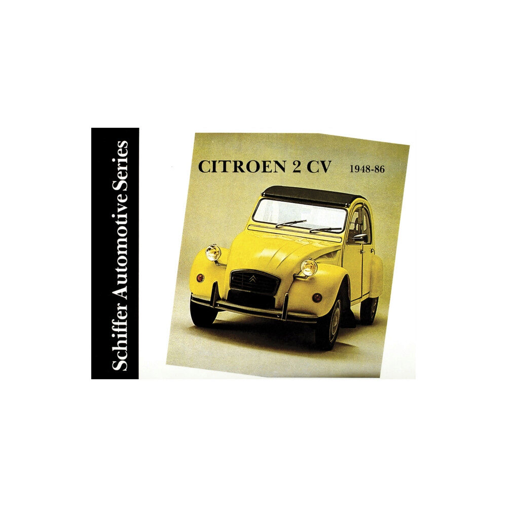 Schiffer Publishing Ltd Citroen 2CV 1948-1986 (inbunden, eng)