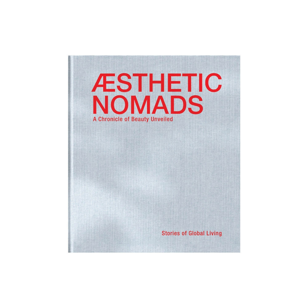 Beta-Plus Aesthetic Nomads (inbunden, eng)