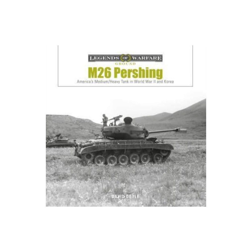 Schiffer Publishing Ltd M26 Pershing (inbunden, eng)