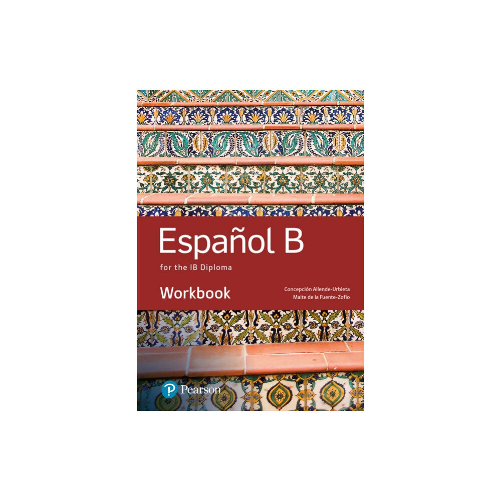 Pearson Education Limited Spanish B for the IB Diploma Workbook (häftad, eng)