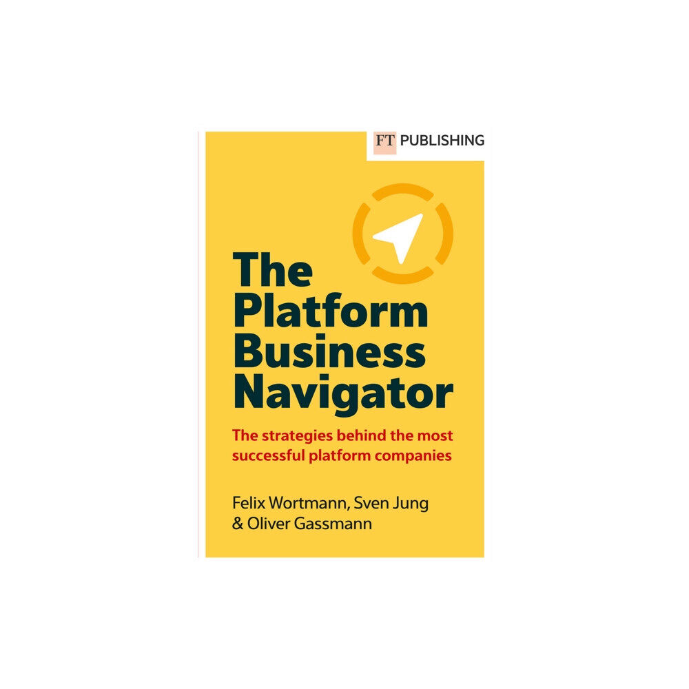 Pearson Education Limited The Platform Business Navigator (häftad, eng)