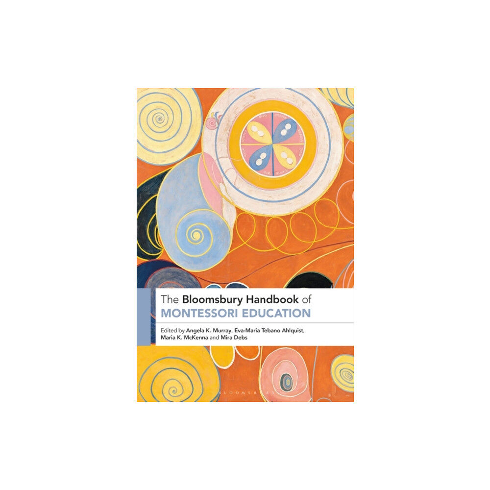 Bloomsbury Publishing PLC The Bloomsbury Handbook of Montessori Education (inbunden, eng)