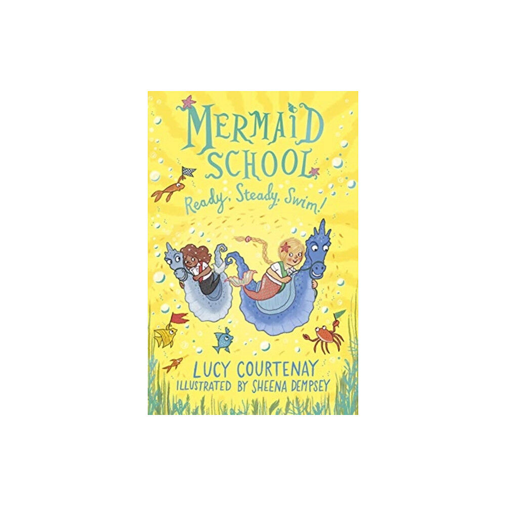 Andersen Press Ltd Mermaid School: Ready, Steady, Swim! (häftad, eng)