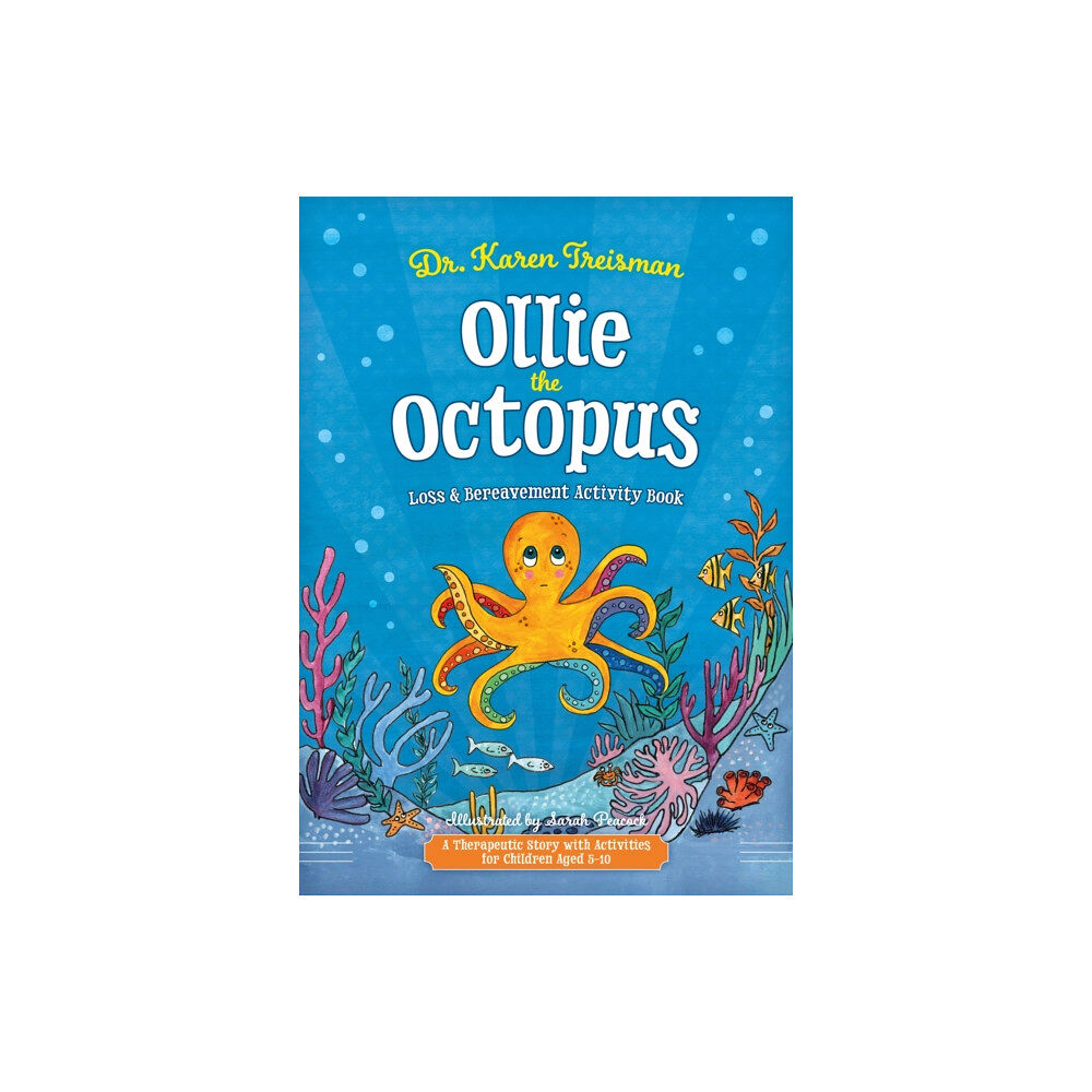 Jessica kingsley publishers Ollie the Octopus Loss and Bereavement Activity Book (häftad, eng)